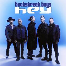 Backstreet Boys - Hey